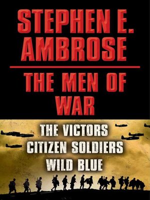 cover image of Stephen E. Ambrose the Men of War E-book Box Set